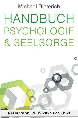 Handbuch Psychologie & Seelsorge